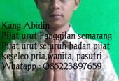 Pijat Panggilan Seluruh Semarang Kang Abidin Pria dan wanita