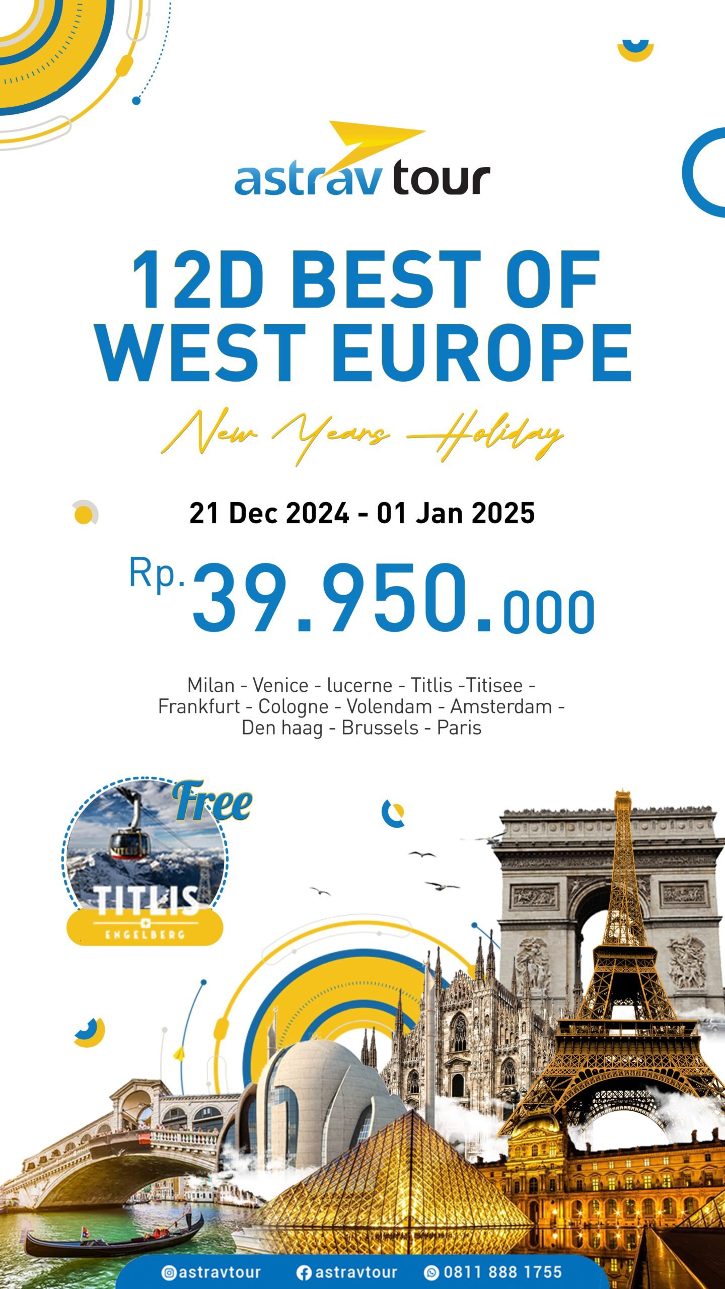 BEST OF WEST EUROPE WITH ASTRAV TOUR