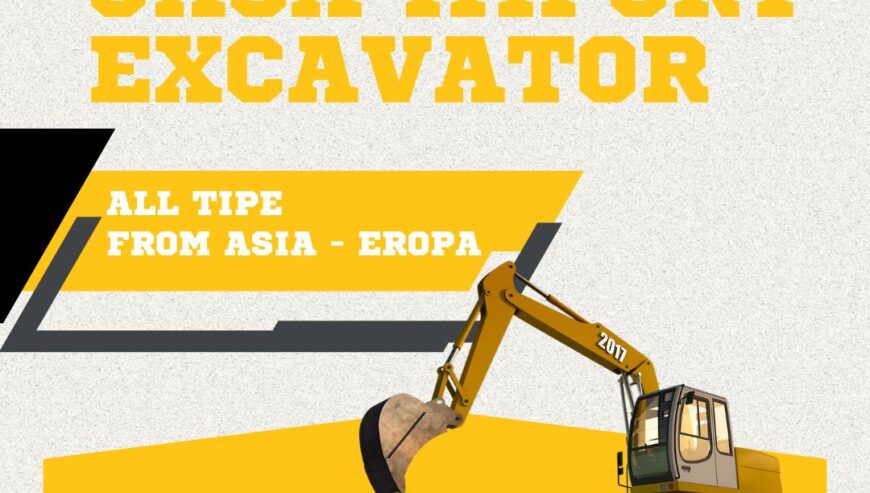 Jasa Import Excavator 081269925331