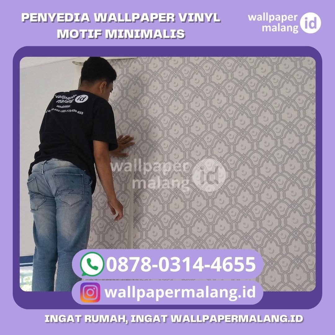 PENYEDIA WALLPAPER VINYL MOTIF MINIMALIS