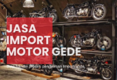 Jasa Import Mobil & Motor Gede ( Baru/Bekas)