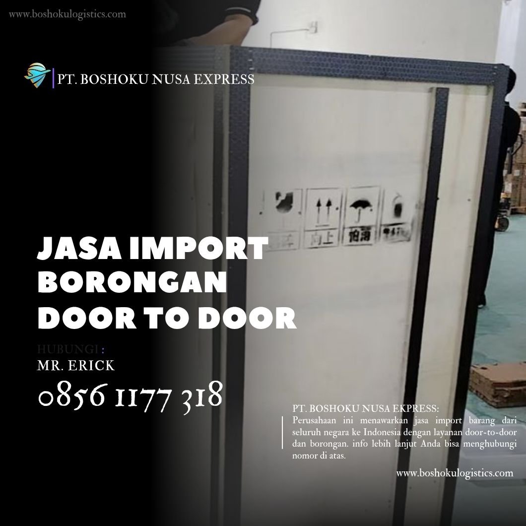 JASA IMPORT DOOR TO DOOR SINGAPORE 08561177318