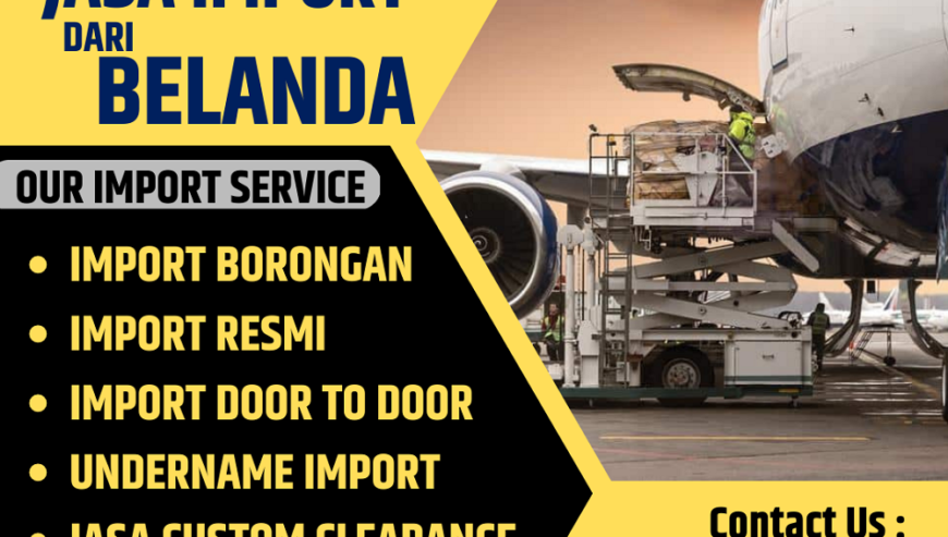 jasa import door to door uk dan eropa ke indonesia