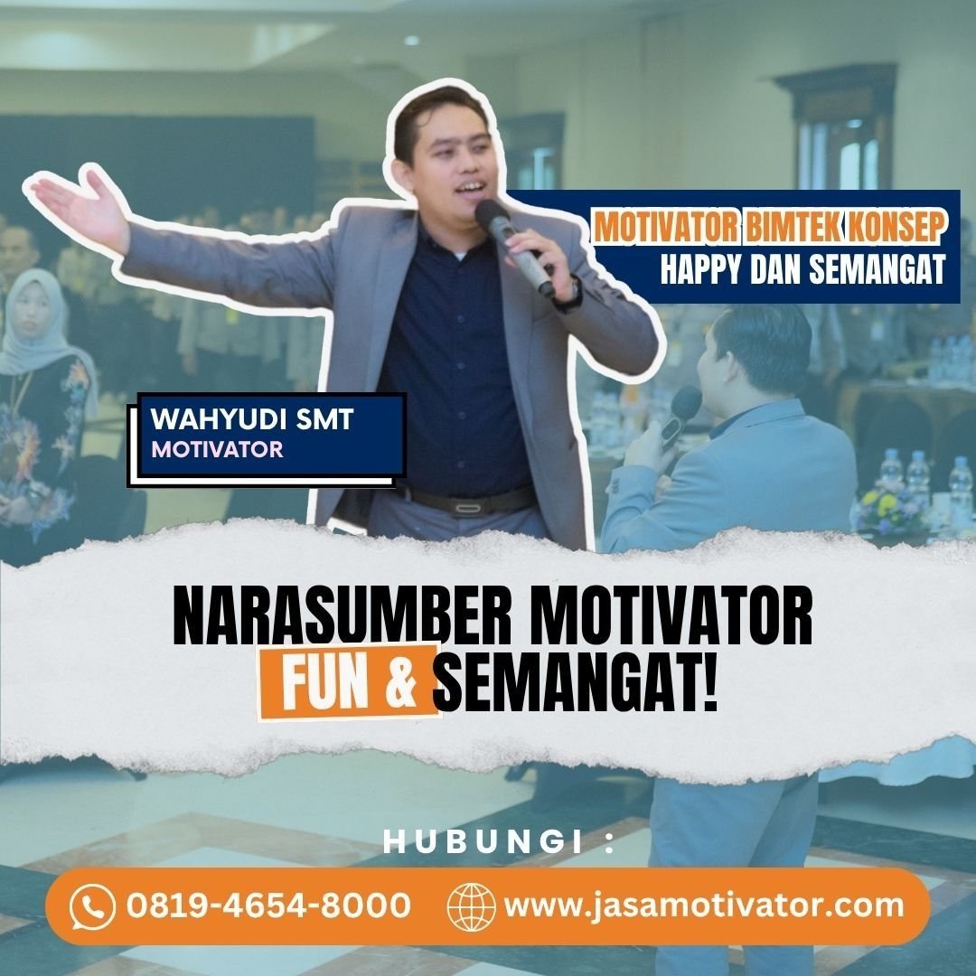 Jasa Motivator Purwokerto, (Motivator Purwokerto No.1!